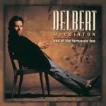 Delbert McClinton - Old Weakness (Coming on Strong)