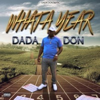 What a Year - Single - Dada Don