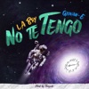 No Te Tengo - Single