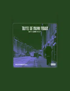 Dengarkan Truffel the Phunky Phaqir, tonton video musik, baca bio, lihat tanggal tur & lainnya!