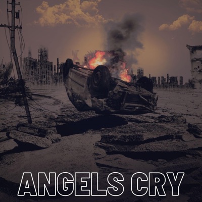 Angels Cry - Single