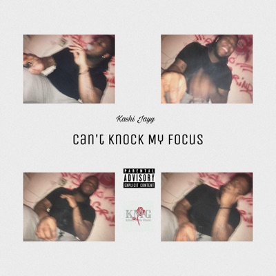 C.K.M.F (Can't Knock My Focus) - Single