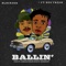 Ballin' (feat. Rev Fresh) - Blackson lyrics