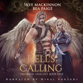 Hell's Calling: A Reverse Harem: Infernal Descent, Book 1 (Unabridged)