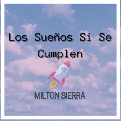 Los Sueños Si Se Cumplen - EP
