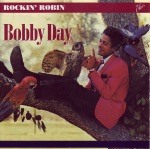 Bobby Day - Rockin' Robin