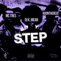 Step (feat. MC Tres) - Single - DJ K.Mean