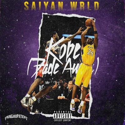 Kobe (Fade Away) - Single