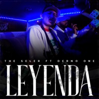 Leyenda (feat. Dermo one) - Single - The Seler