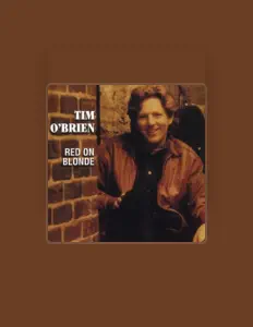 Listen to Tim Obrien, watch music videos, read bio, see tour dates & more!