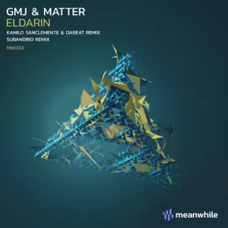 Eldarin (Kamilo Sanclemente & Dabeat Remix) by GMJ & Matter song reviws