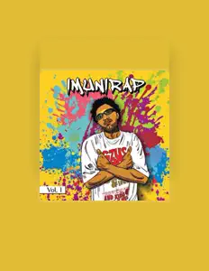 ImuniRAP을(를) 듣고, 뮤직 비디오를 보고, 약력을 읽고, 투어 일정 등을 확인하세요!