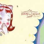 Nickel Creek - This Side