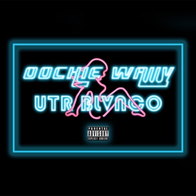 Oochie Wally - Single