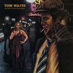 Tom Waits - Drunk on the Moon