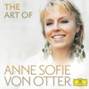 Anne-Sofie Von Otter Il pianto di Maria, "Giunta l'ora fatal" HWV 234: Cavatina "Se d'un Dio fui fatta Madre" The Art of Anne Sofie Von Otter