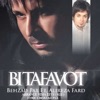 Bi Tafavot (feat. Alireza Fard) - Single