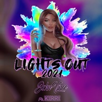 Lights Out 2021 (feat. Kirri) - Single - JOHN VINCE