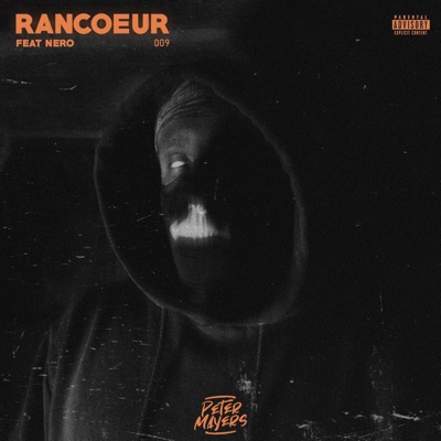 Rancoeur (feat. nērø) - Single
