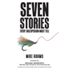 Seven Stories Every Salesperson Must Tell - Mike Adams