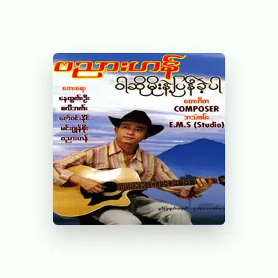 Listen to Banyar Han, watch music videos, read bio, see tour dates & more!