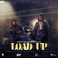 Load Up (feat. Icee Dan) - Single - Prince Swanny