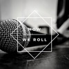 How We Roll - Single