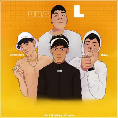 Una L (feat. GoldenGlock, Migue & Kido) - Single