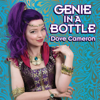 Genie in a Bottle - Dove Cameron