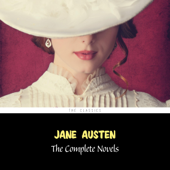 Jane Austen: The Complete Novels (Sense and Sensibility, Pride and Prejudice, Emma, Persuasion...) - Jane Austen Cover Art