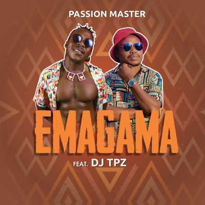 Emagama (feat. Dj Tpz) - Single