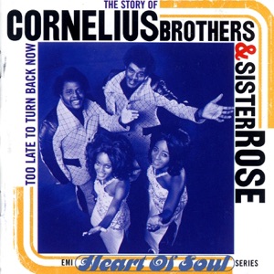 Cornelius Brothers & Sister Rose - Too Late to Turn Back Now - 排舞 音乐