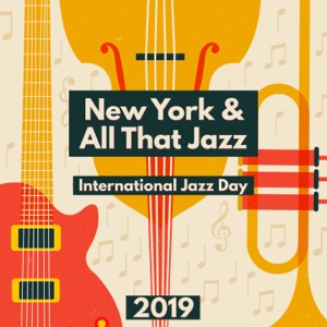 New York & All That Jazz: International Jazz Day 2019, Best Smooth Jazz