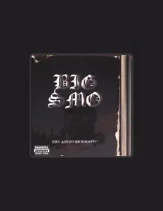 Big Smo을(를) 듣고, 뮤직 비디오를 보고, 약력을 읽고, 투어 일정 등을 확인하세요!