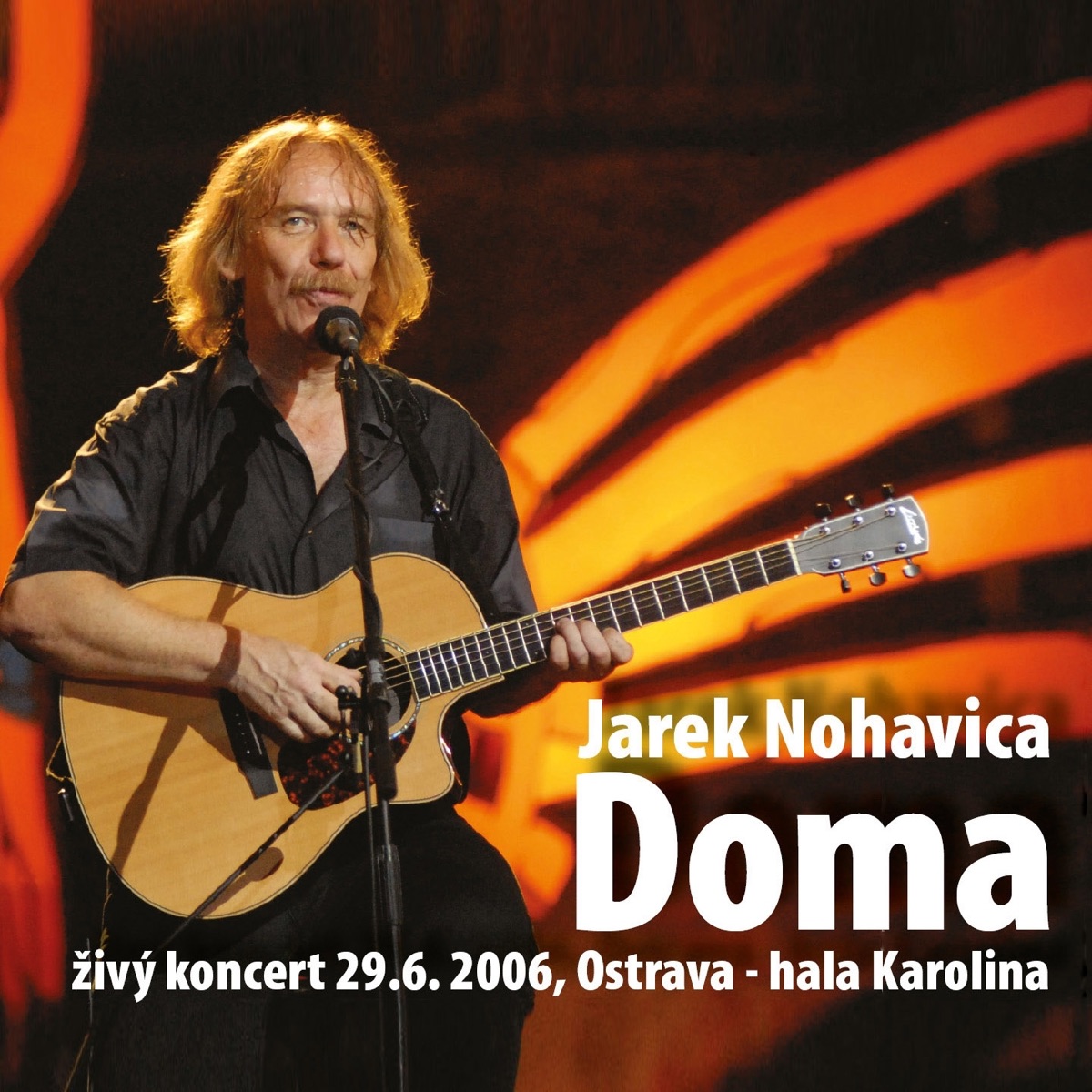 Doma (Live) - Album by Jaromír Nohavica - Apple Music