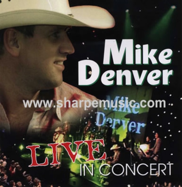 Mike Denver Live