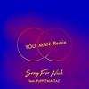 Puppetmastaz Song for Nick (feat. Puppetmastaz) Song for Nick (feat. Puppetmastaz) [You Man Remix] - Single