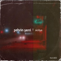 Şehrin şerri (feat. Mod) - Single - Sicilya
