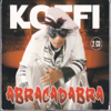 Abracadabra, Koffi Olomide Et Le Quartier Latin - Koffi Olomidé