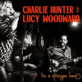 Lucy Woodward, Charlie Hunter - You're The One That I Want
