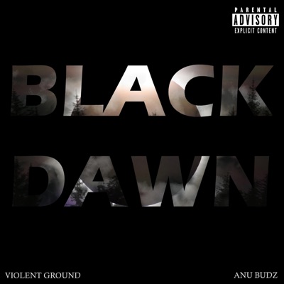 Black Dawn (feat. Anu BuDz) - Single