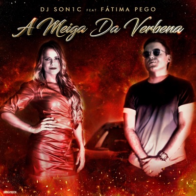 A Meiga da Verbena (feat. Fátima Pego) - Single