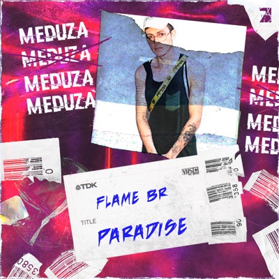 Paradise (Remix) - FLAME BR