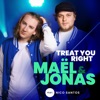 Treat You Right (From The Voice Of Germany) [feat. Nico Santos] - Single