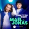 Treat You Right (feat. Nico Santos) - Maël & Jonas lyrics