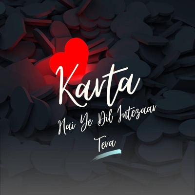 Karta Hai Ye Dil Intezaar Tera (feat. Krish Mehta) - Single