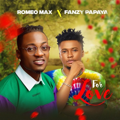 For Love (feat. Fanzy Papaya) - Single