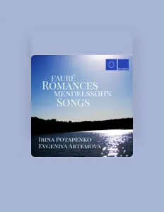 Irina Potapenko을(를) 듣고, 뮤직 비디오를 보고, 약력을 읽고, 투어 일정 등을 확인하세요!