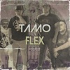 Tamo Flex - Single