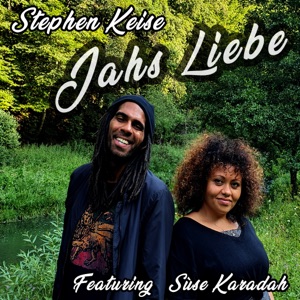 Jahs Liebe (feat. Suse Karadah) - Single